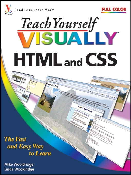 Title details for Teach Yourself VISUALLY HTML and CSS by Mike Wooldridge - Available